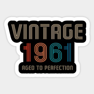 Vintage 1961 aged to perfection Sticker